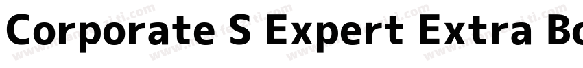 Corporate S Expert Extra Bold Italic OsF字体转换